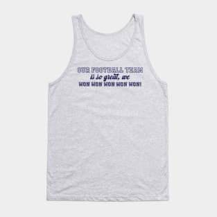 Our Football Team Won-Navy Tank Top